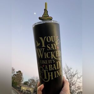 Wicked Musical Themed Insulated Tumbler “You Say Wicked Like It’s a Bad Thing”